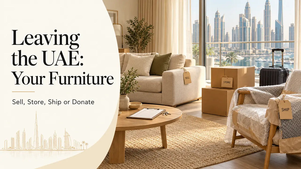 Leaving the UAE: What to Do With Your Furniture